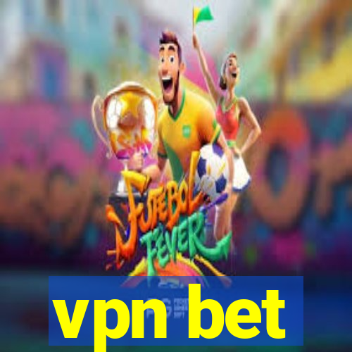 vpn bet