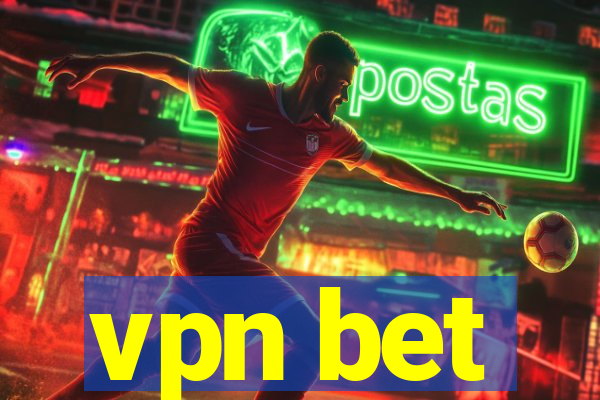 vpn bet