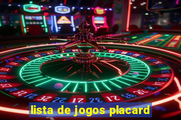 lista de jogos placard