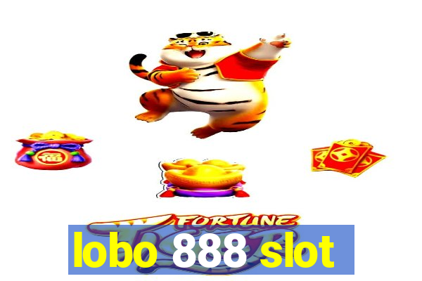 lobo 888 slot