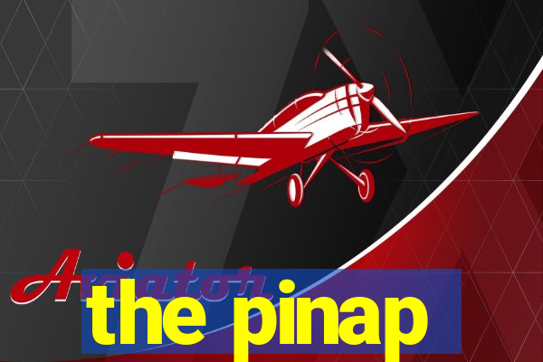 the pinap