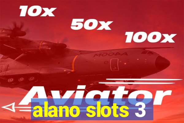 alano slots 3