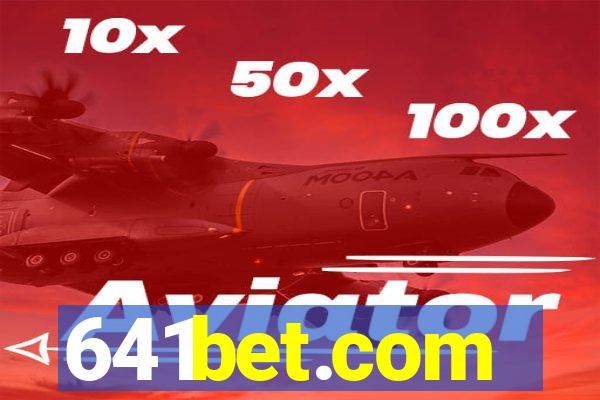 641bet.com