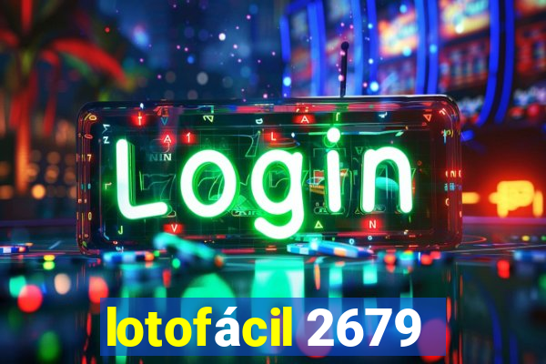 lotofácil 2679