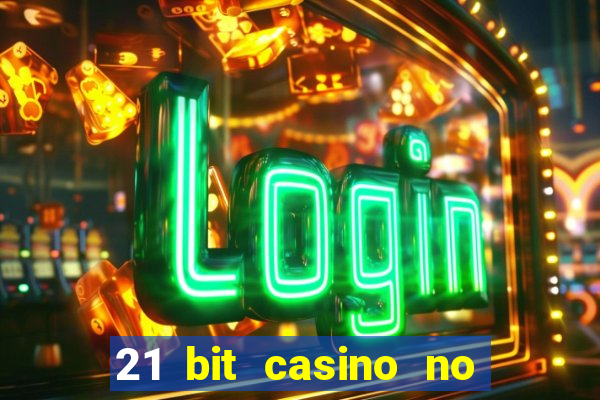 21 bit casino no deposit bonus