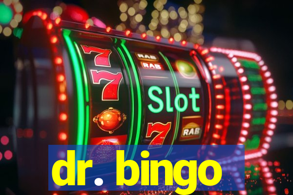 dr. bingo