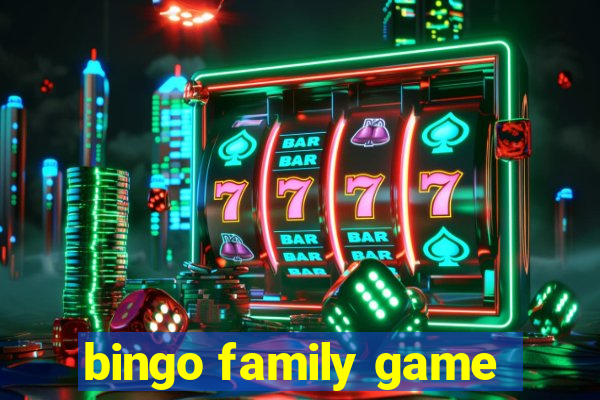 bingo family game