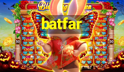 batfar