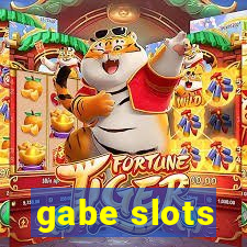 gabe slots