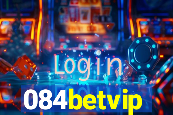 084betvip