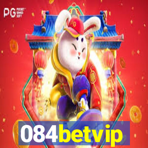 084betvip