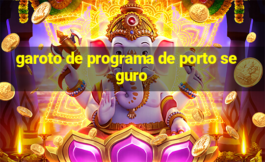 garoto de programa de porto seguro