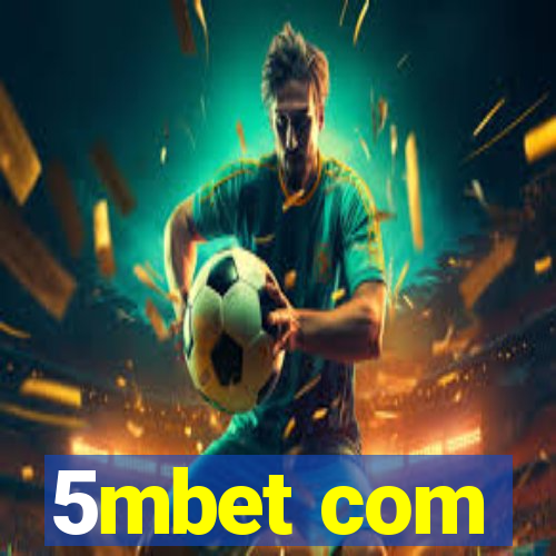 5mbet com