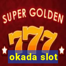 okada slot