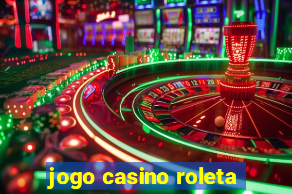 jogo casino roleta