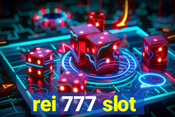 rei 777 slot