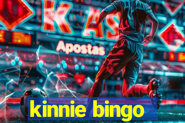 kinnie bingo