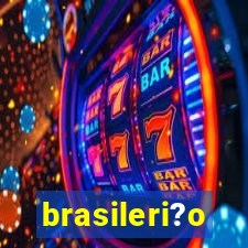 brasileri?o