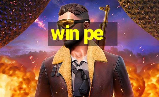 win pe