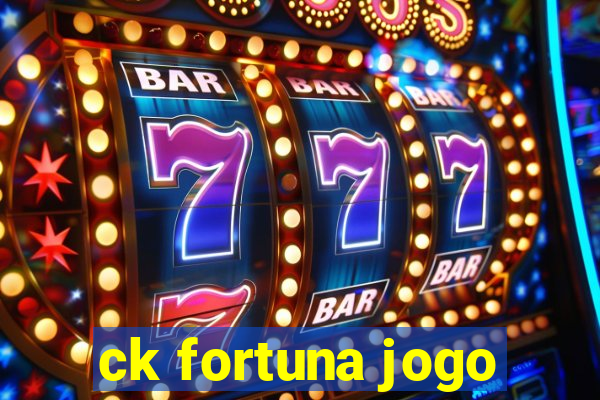 ck fortuna jogo