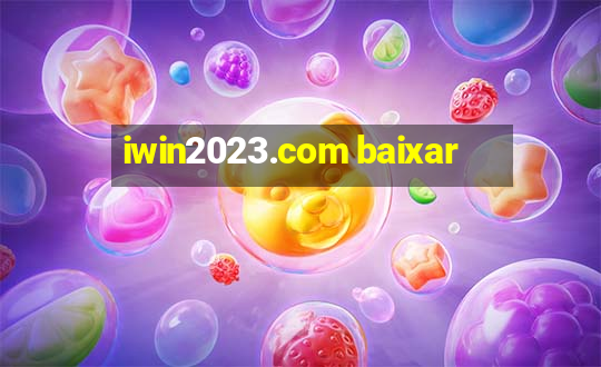 iwin2023.com baixar