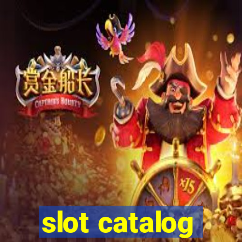 slot catalog