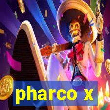 pharco x