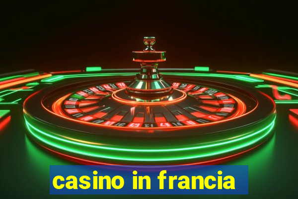 casino in francia