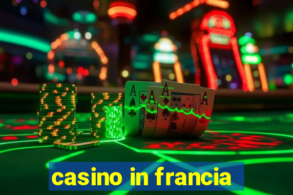 casino in francia