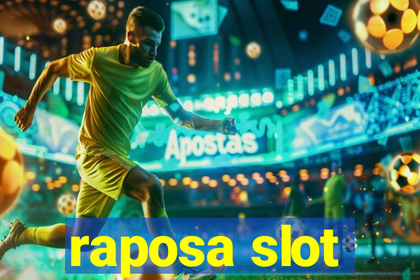 raposa slot