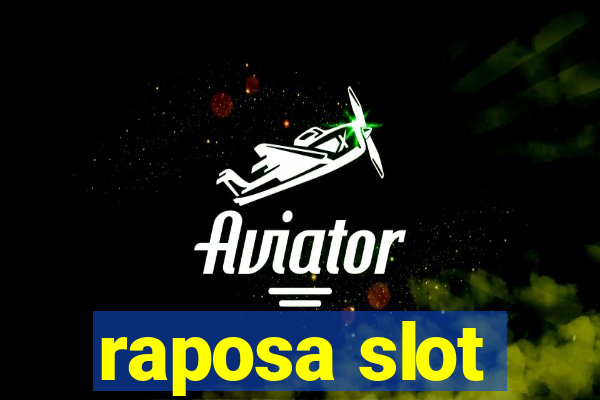 raposa slot