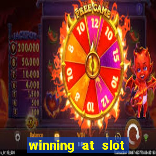 winning at slot machines in casinos