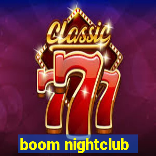 boom nightclub