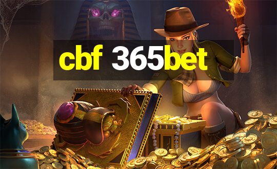 cbf 365bet