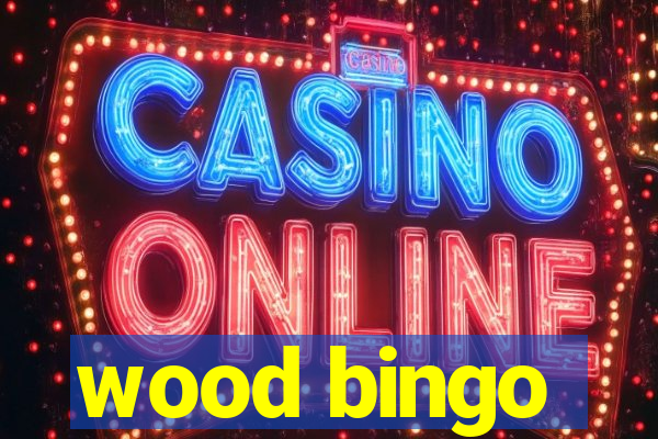 wood bingo