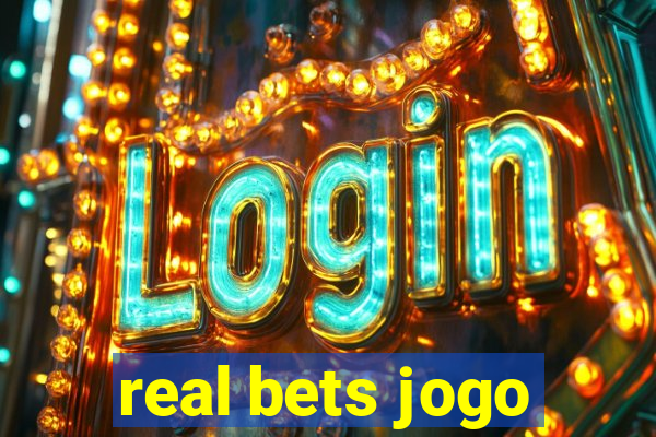 real bets jogo