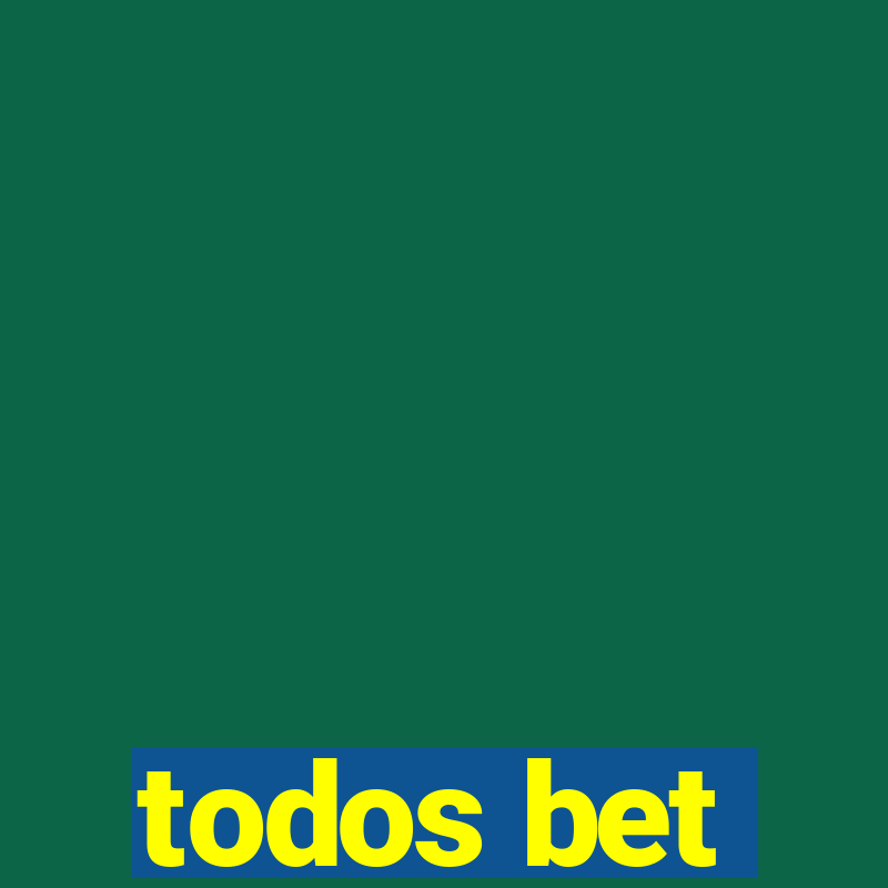 todos bet