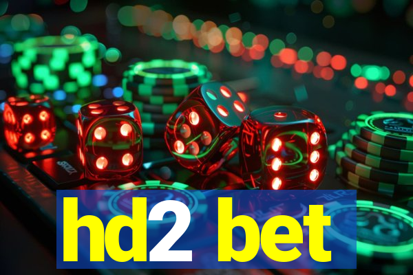 hd2 bet