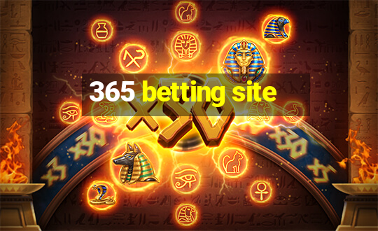 365 betting site