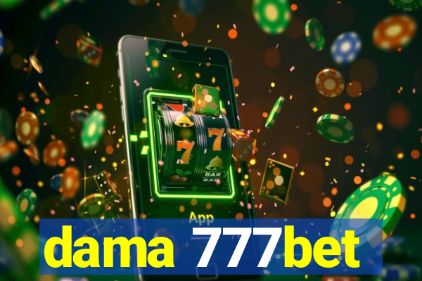 dama 777bet