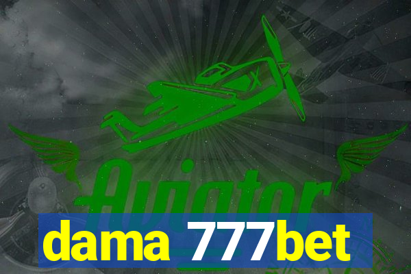 dama 777bet