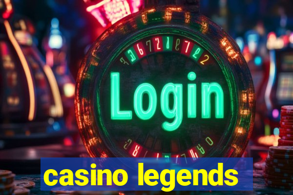 casino legends