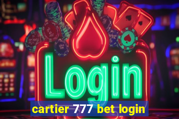 cartier 777 bet login