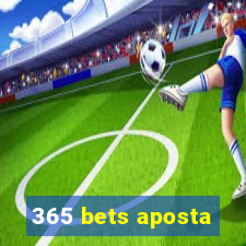 365 bets aposta