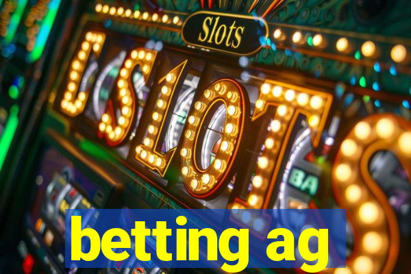 betting ag