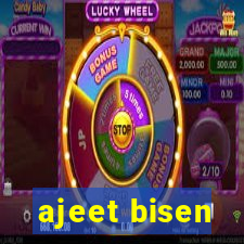 ajeet bisen