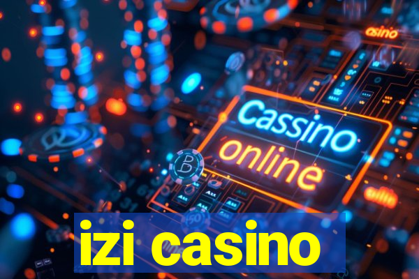 izi casino