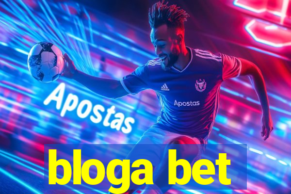 bloga bet