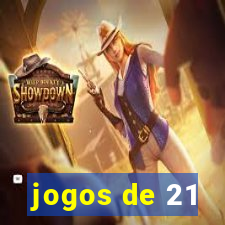 jogos de 21