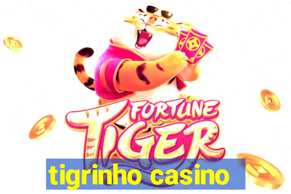 tigrinho casino